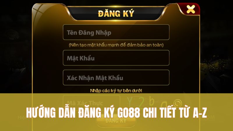 Hướng dẫn đăng ký GO88 chi tiết từ A–Z